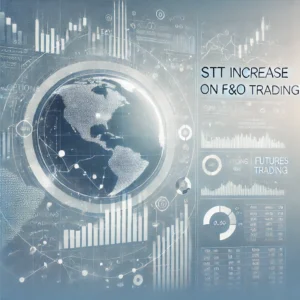 Securities Transaction Tax (STT) on Futures and Options (F&O) Trading to Increase from October 1, 2024