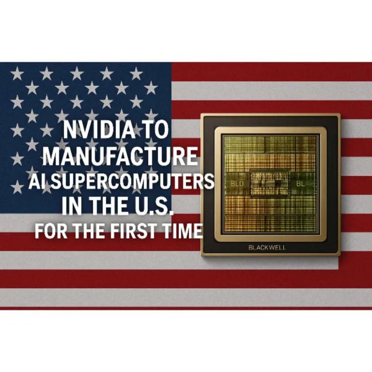 NVIDIA to Manufacture AI Supercomputers in the U.S. for the First Time
