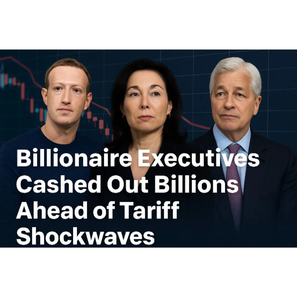 Top CEOs Cashed Out Billions Before Trump’s Tariffs Shocked the Market