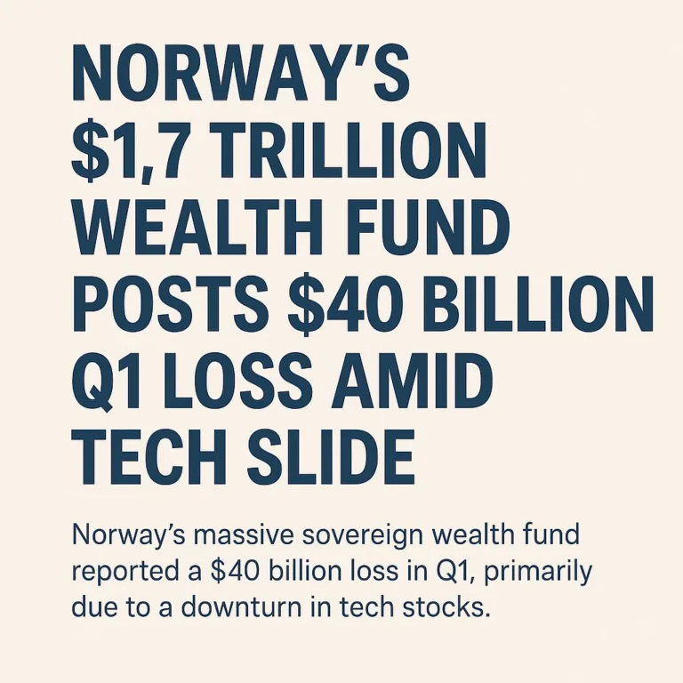 Norway' $1.7 Trillion Wealth Fund Posts $40 Billion Q1 Loss Amid Tech Slide