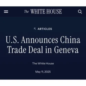 U.S. and China Reach New Trade Deal in Geneva