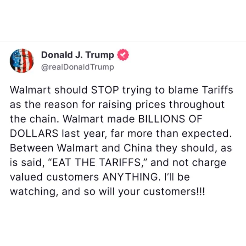 Trump Criticizes Walmart Over Price Hikes, Urges Them to Absorb Tariffs