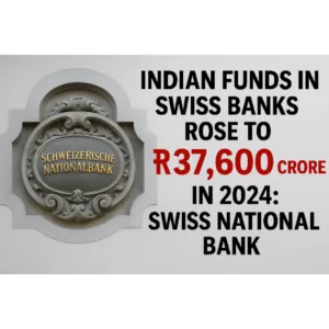 Indian Funds in Swiss Banks Rose to Rs 37,600 Crore in 2024: Swiss National Bank