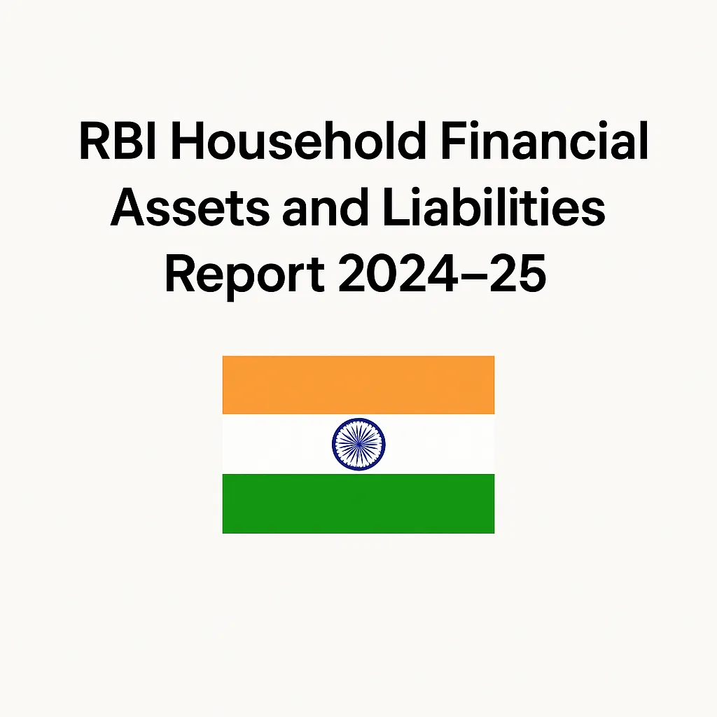 RBI Household Financial Assets and Liabilities Report 2024–25