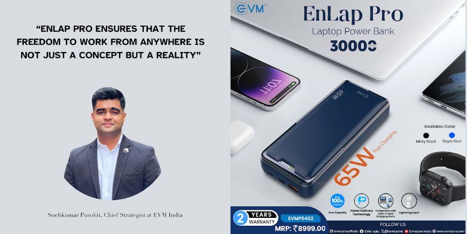 Make the World Your Office with EVM's EnLap Pro Laptop Power Bank for Macbooks, Type-C Laptops and Smartphones, Exclusively available at Vijay Sales